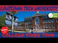 Louisiana tech university campus tour