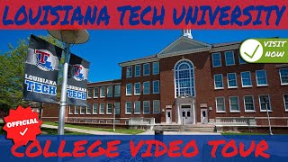 Louisiana Tech University Campus Tour