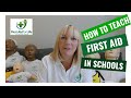 How to teach First Aid in Schools