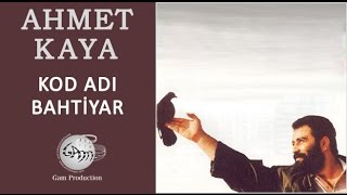 Kod Adı Bahtiyar (Ahmet Kaya) Resimi