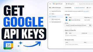 Step By Step Get Google Calendar Meet API Keys (Full Guide)