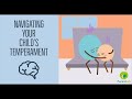 Navigating through your childs temperament