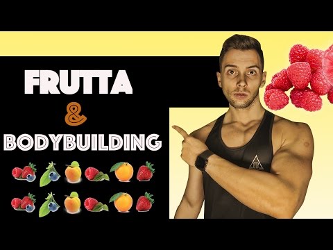 frutta-&-bodybuilding-ii-fruttosio-dannoso-?-ii-il-momento-ideale-per-mangiarla-?-ii-aumento-grasso