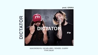 FREE $uicideBoy$ x Scarlxrd x Denzel Curry Dark Trap Type Beat - "DICTATOR"
