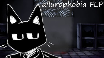 ailurophobia FLP