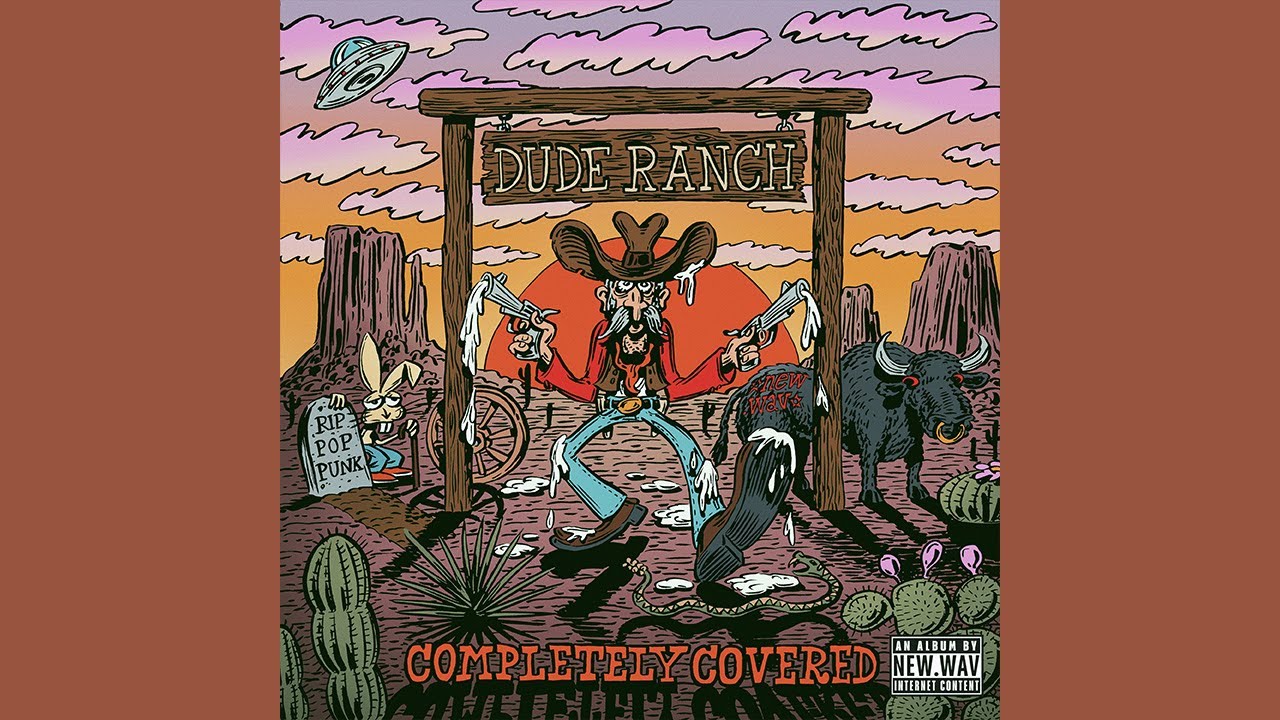 Pathetic - Dude Ranch (Completely Covered) - new.wav
