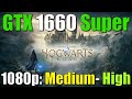 Hogwarts Legacy | GTX 1660 Super 1080p, High and Medium Benchmarks