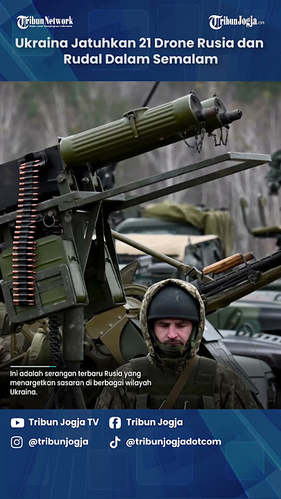 Ukraina Jatuhkan 21 Drone Rusia dan Rudal Dalam Semalam #Short Video