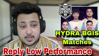 Hrishav Reply Hydra Low Performance Player 🥺 Sick & Next Bgis Matches 😱