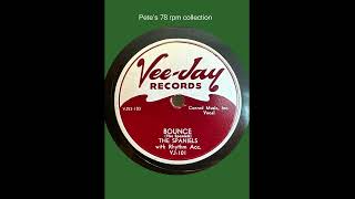 Baby It’s You/Bounce by The Spaniels on Vee Jay 101