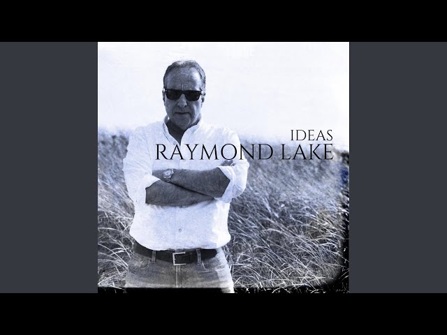 Raymond Lake - Ideas