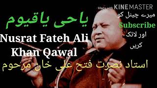 Yahayyo Yaqayyum یاحی یاقیوم Nusrat Fateh Ali Rashid 249pak