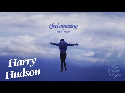 Harry Hudson - I Feel Amazing (Official Visualizer)