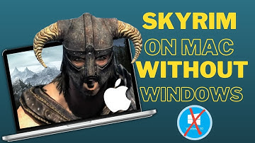 Play SKYRIM + MODS on  MAC no WINDOWS!