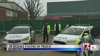 39 Bodies Found In Truck In Southeast England