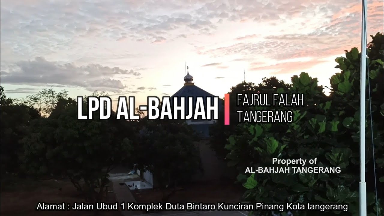 Suasana Hari Raya Idul Fitri 1441 H  di LPD Al-Bahjah Fajrul Falah Tangerang