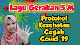 Lagu Gerakan 5M Protokol Kesehatan Cegah Covid-19