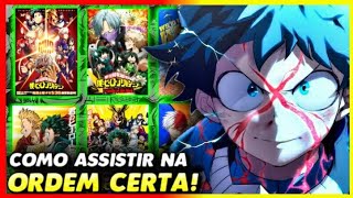 GUIA COMPLETO: como assistir Boku no Hero Academia! Cronologia My