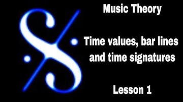 🎼  Grade 1 Music Theory - Time Values, Bar Lines and Time Signatures - Lesson 1