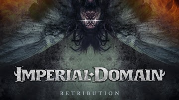Imperial Domain - Retribution (Official Video)