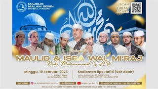 🛑 LIVE PERINGATAN MAULID NABI &amp; ISRA WAL MI&#39;RAJ NABI MUHAMMAD SAW - MT. MALAM SENIN RATIBUL HADDAD