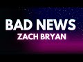 Bad News Zach Bryan mp3