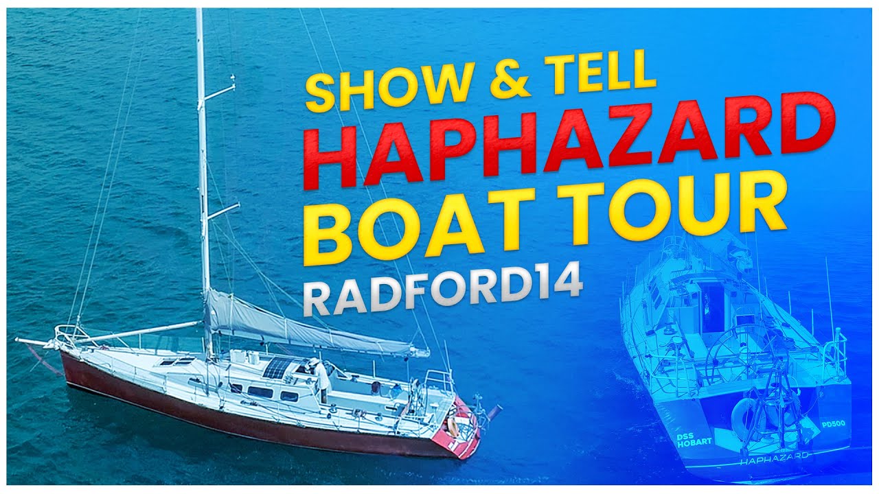 Boat Tour ‘Haphazard” 14m Aluminium sailing  (ep5) Posted in September 21, re-post  music copywright