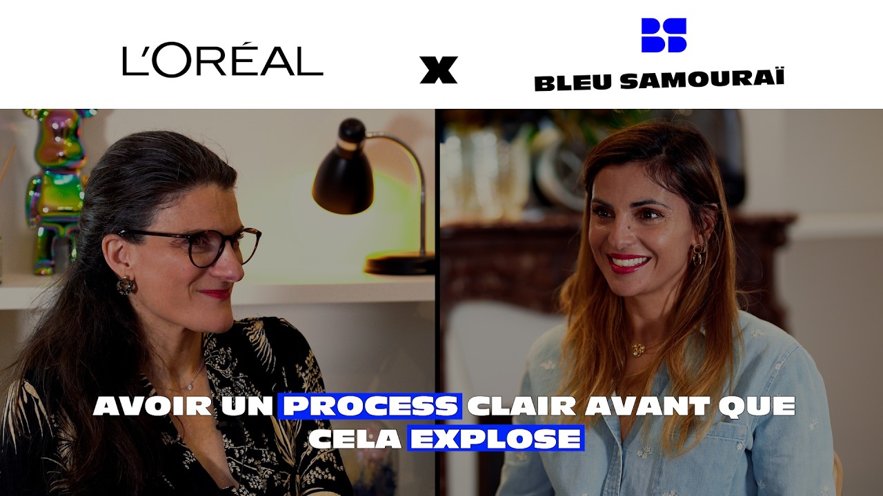 #Episode 02 - Sylvie de Oliviera (L'Oréal) - Mettre en place un process clair avant que ça explose