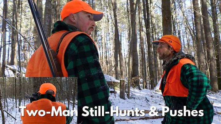 Two Man Still Hunts & Pushes Leads to BIG BUCK in the Crosshairs!