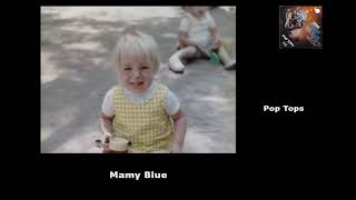 Mamy Blue/Pop Tops 1971