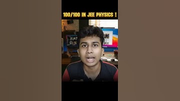 JEE Mains 2026 Physics Strategy for 100/100 🔥| Nishant Jotriwal | IIT Delhi