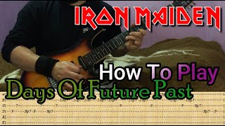 IRON MAIDEN - Days Of Future Past - GUITAR LESSON WITH TABS