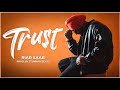 Riar Saab   Trust  Official Audio