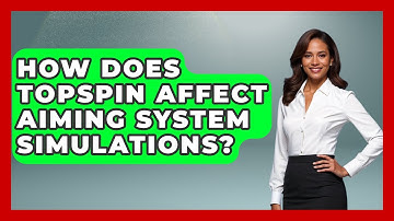 How Does Topspin Affect Aiming System Simulations? - Billiards Hustlers