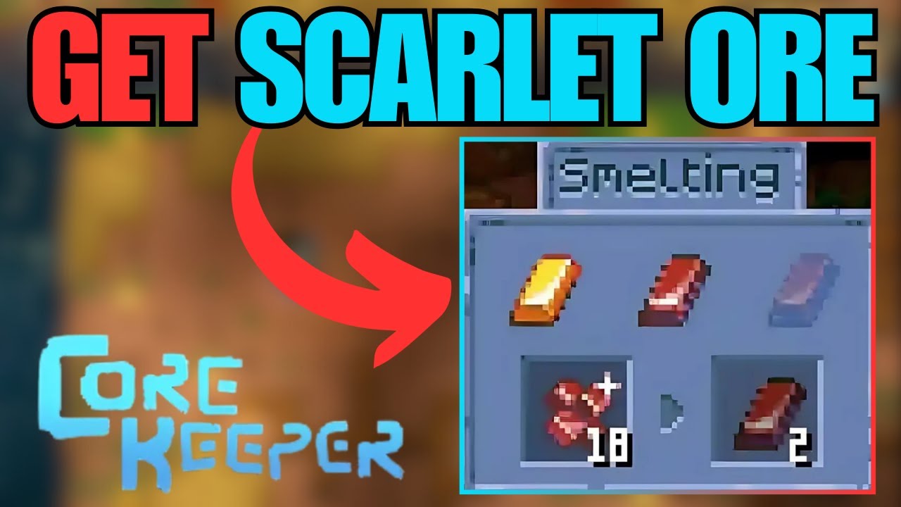 How To Get Scarlet Ore In Core Keeper [GUIDE] - YouTube
