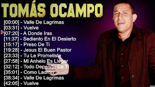 Tomás Ocampo Mejores Canciones II MIX ROMANTICOS