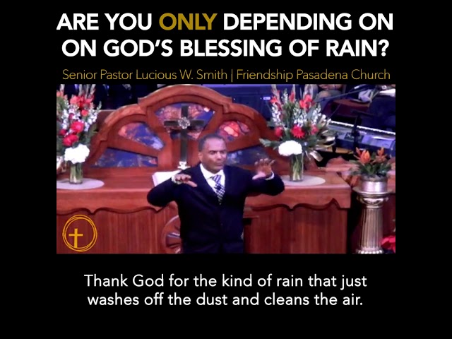 Are you Dependent on God's Rain? Are you Dependent on God's Rain?