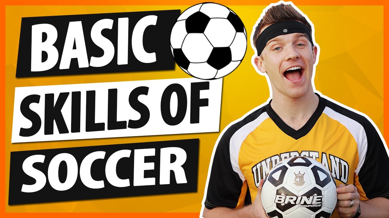 Basic Skills Of Soccer - YouTube