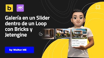 Galería en un Slider dentro de un Loop con Bricks y Jetengine