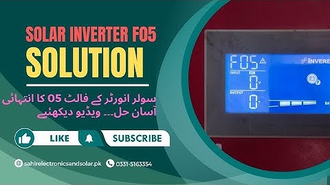 Inverex Solar Inverter Repairing| Solar Inverter Fault 05 | F05