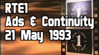 RTE1 Ad Breaks and Continuity | 21 May 1993