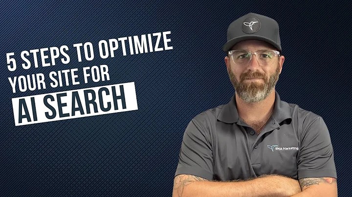 5 Steps to Optimize Your Site for AI Search
