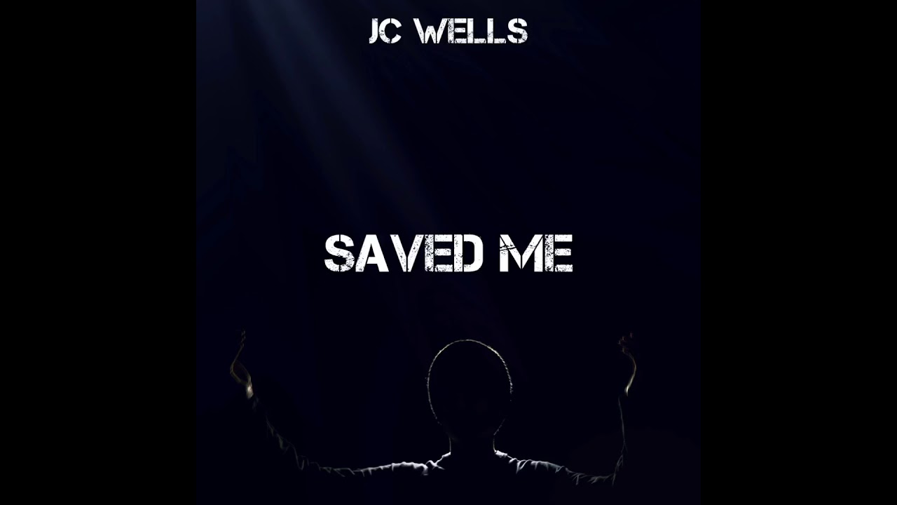 Obejrzyj JC Wells - Saved Me (Lyrics in Description) w YouTube Obejrzyj JC Wells - Saved Me (Lyrics in Description) w YouTube