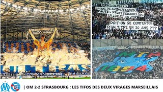 OM 2-2 STRASBOURG • Les TIFOS SUBLIMES des virages 🔥