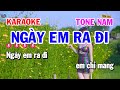 Karaoke Ngày Em Ra Đi - Tone Nam Nhạc Sống Cha Cha