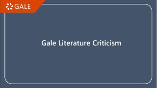 GALE Literature Criticism Online   Video Tutorial