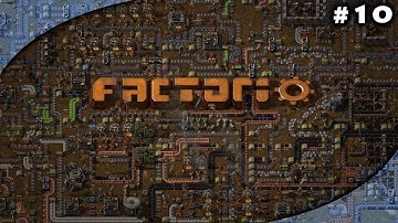 Factorio 0.14 - Vanilla Co-Op - Part 10