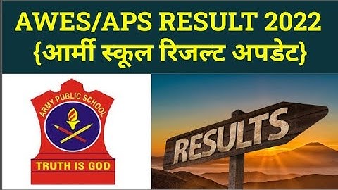 ARMY SCHOOL RESULT 2022 | APS AWES RESULTS 2022 |