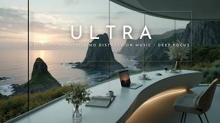 Deep Work Music | Ultra Focus Music | Flow State Music & No Distraction Music - Deep Focus