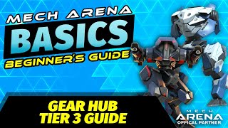 MA Basics Gear Hub Tier 3 Guide | Mech Arena screenshot 2